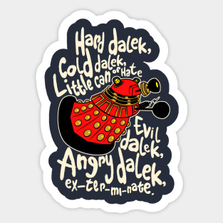Hard Dalek (Soft Kitty Parody) Sticker